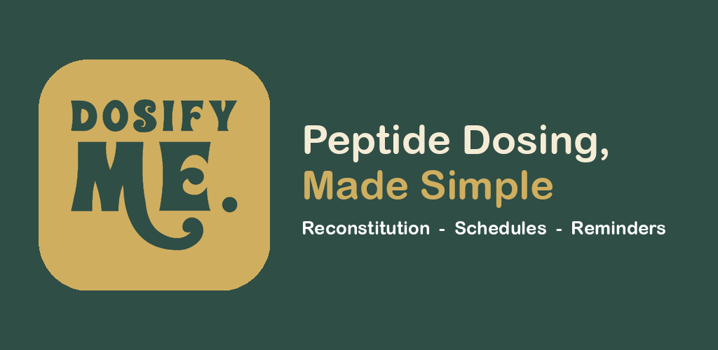 Dosify Me — Peptide Dosing, Made Simple. Reconstitution, schedules, reminders.